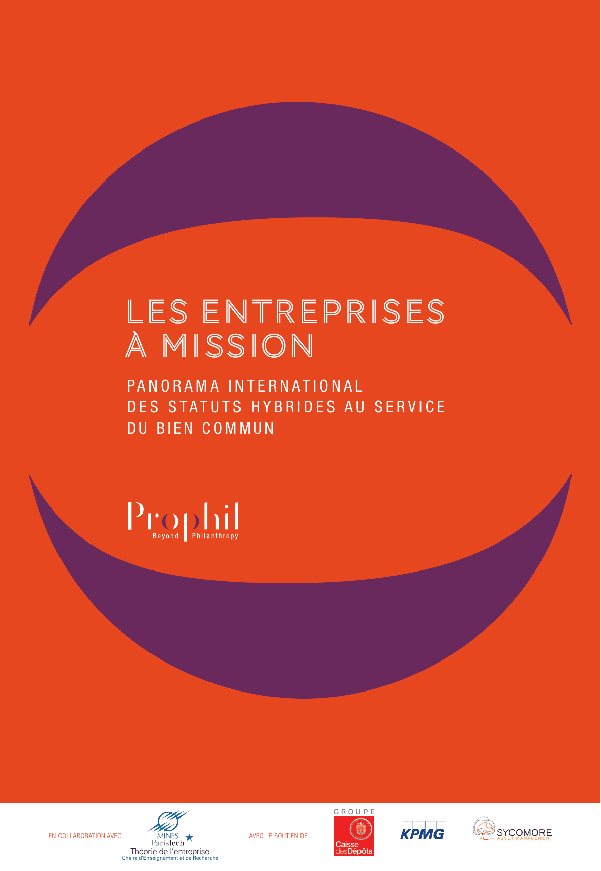 Les entreprises à mission – Le premier panorama international des statuts hybrides au service du bien commun