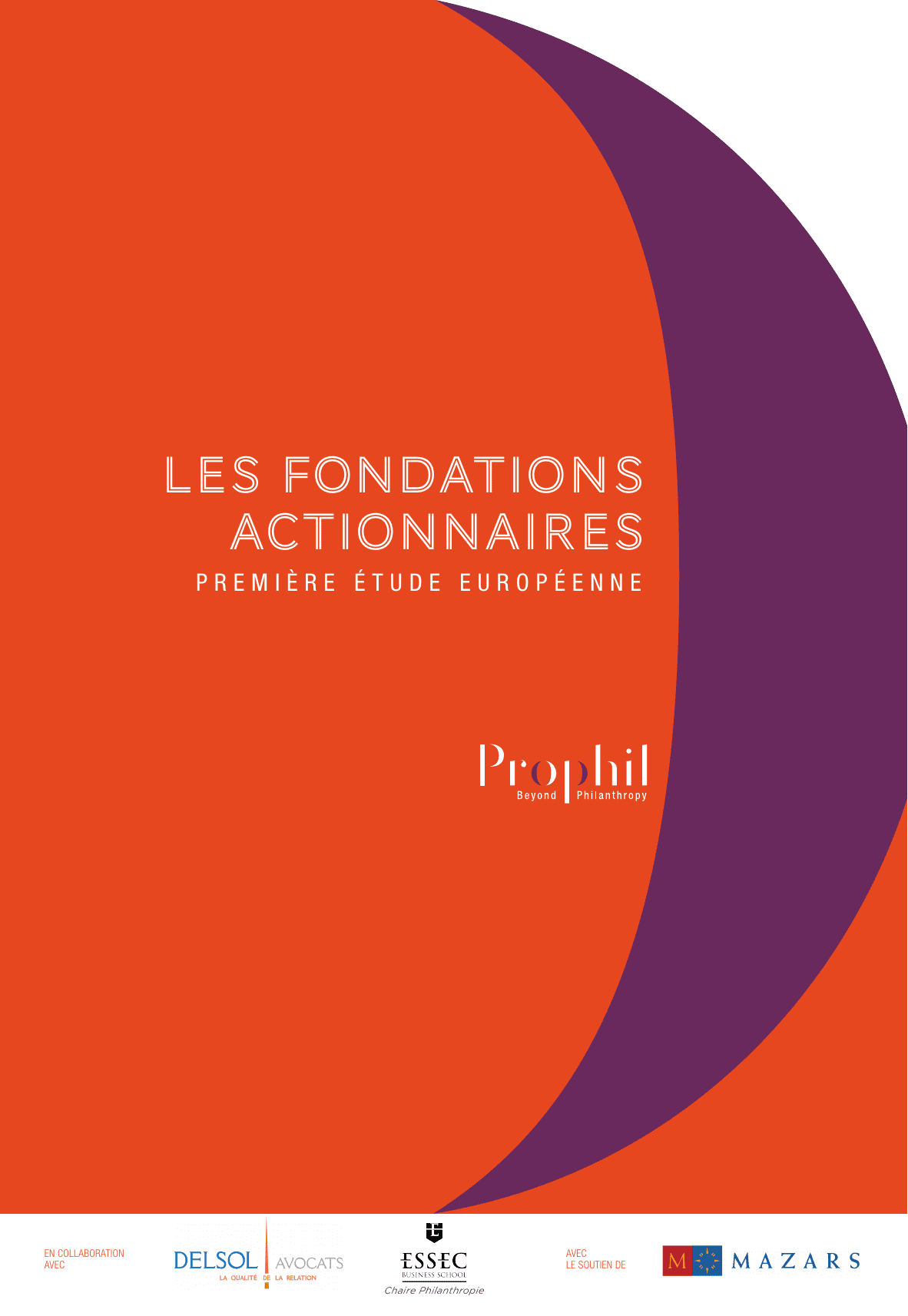 Les fondations actionnaires – La première étude européenne